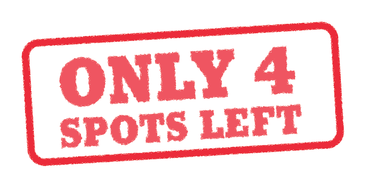 Only 4 spots left