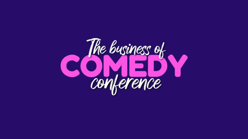 The Business of Comedy Conference